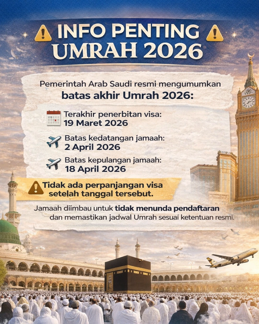Batas Akhir Visa Umroh 2026